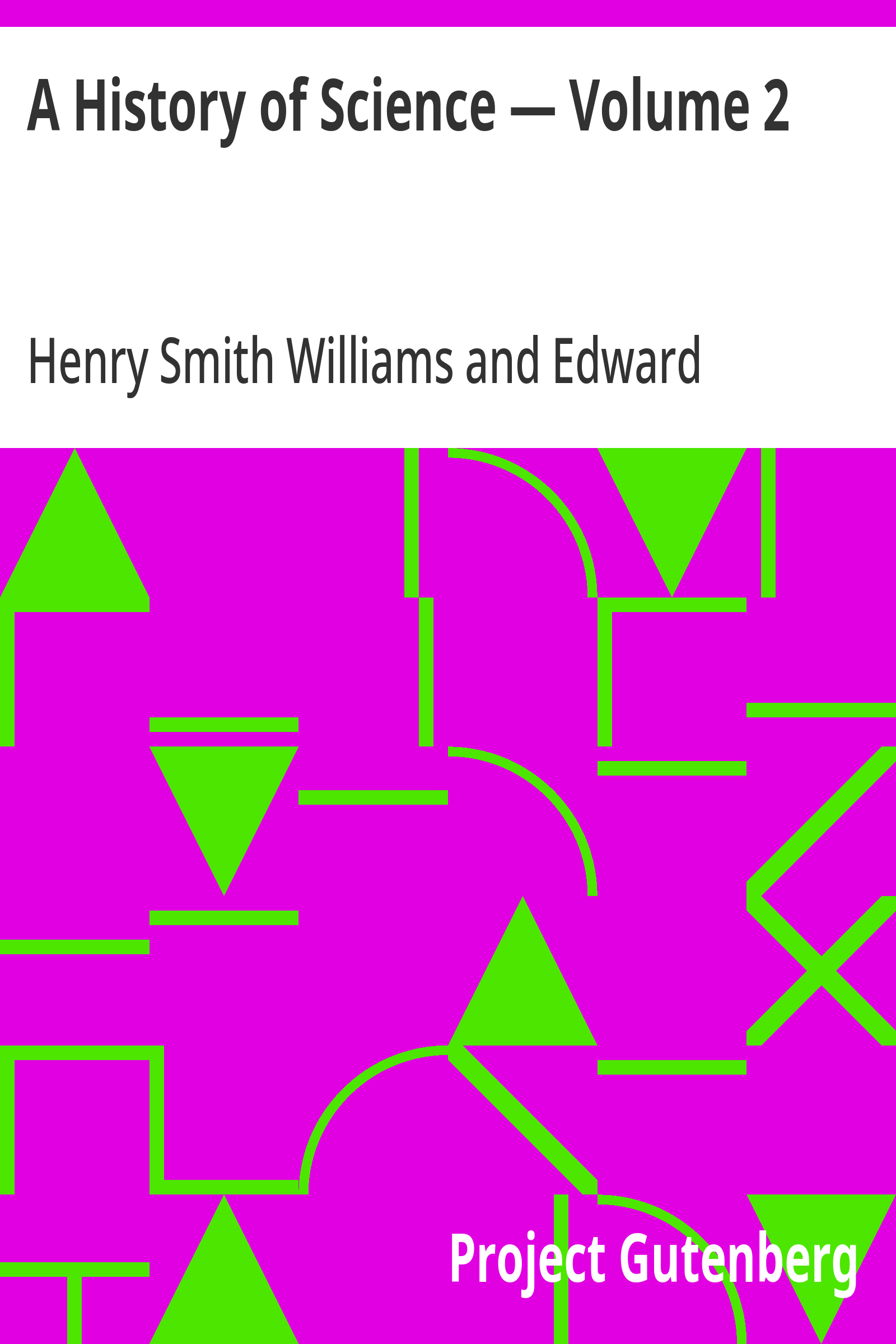 A History of Science — Volume 2