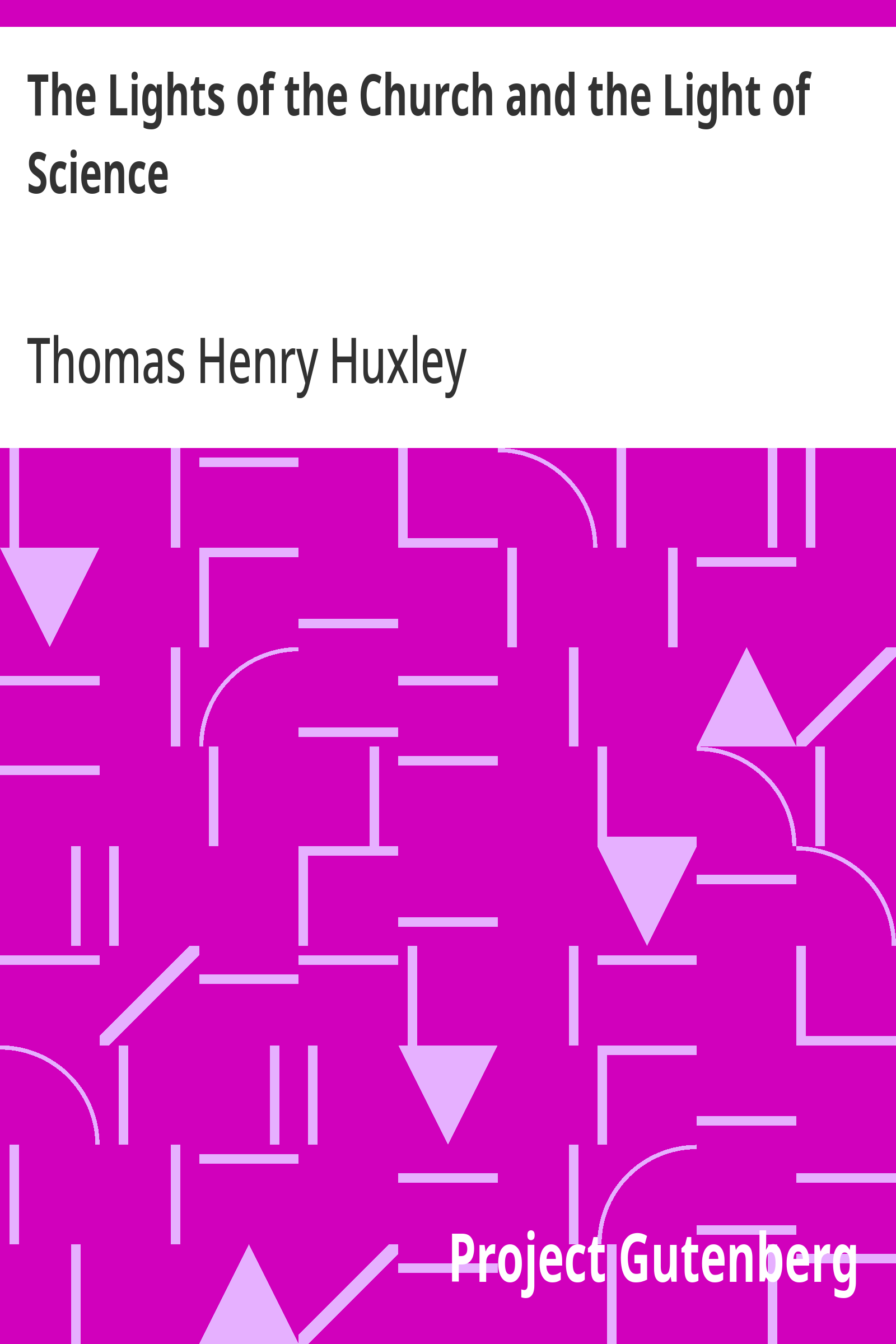 The Lights of the Church and the Light of Science / Essay #6 from "Science and Hebrew Tradition"