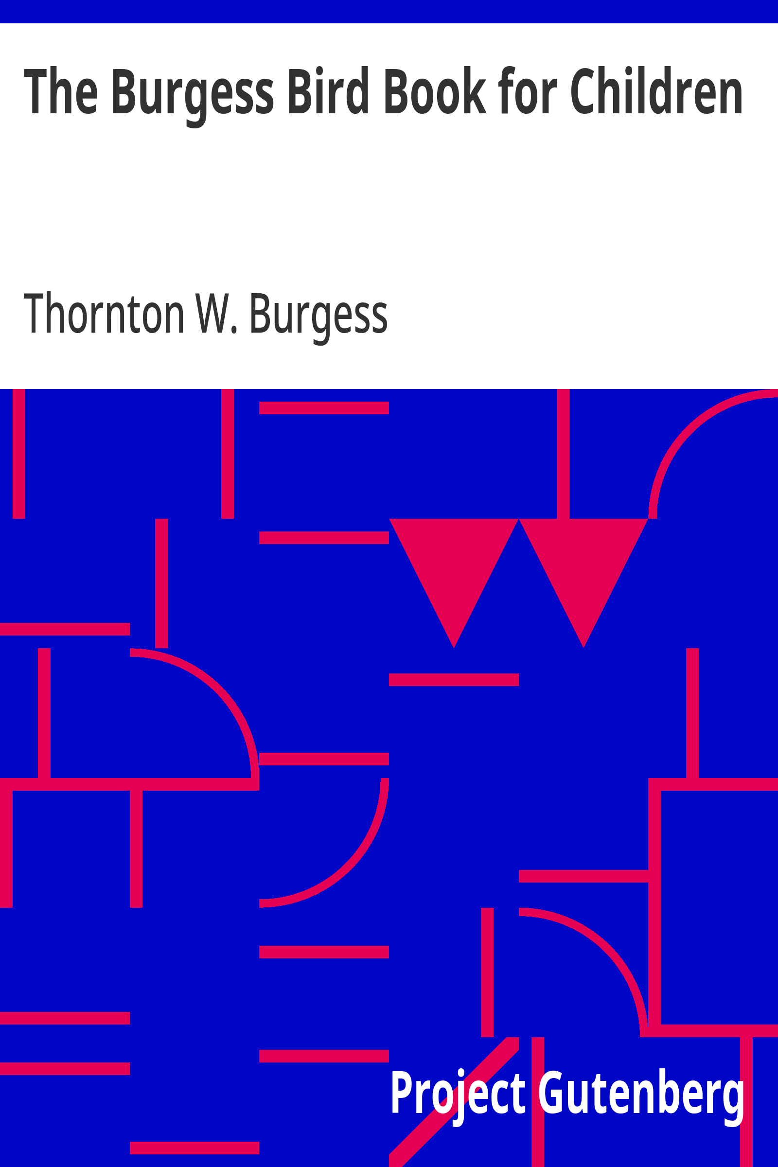 The Burgess Bird Book for Children