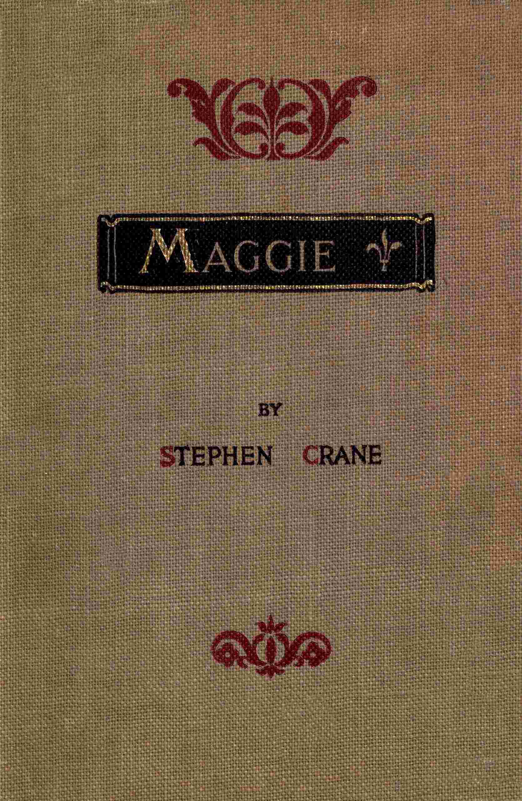 Maggie: A Girl of the Streets