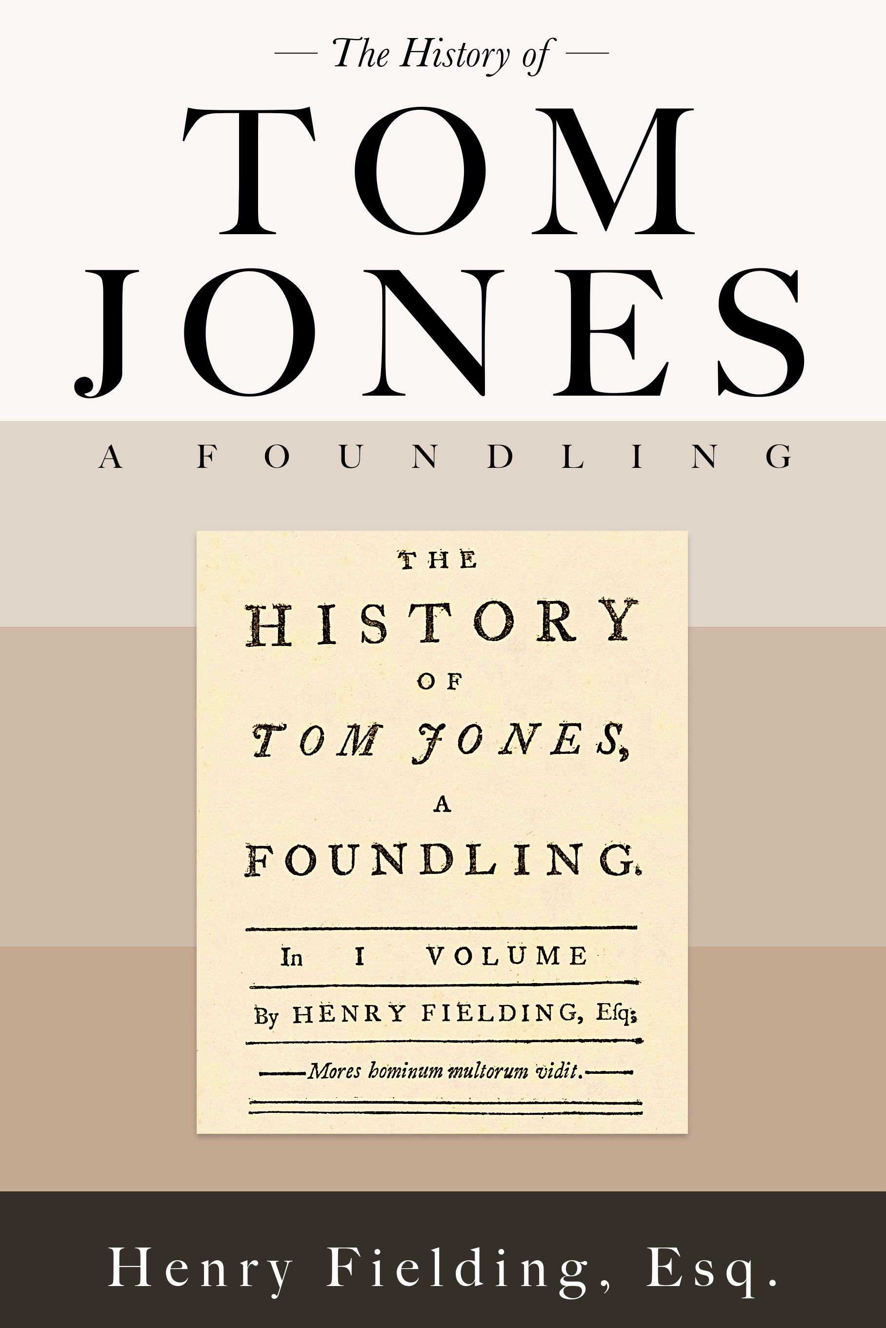 History of Tom Jones, a Foundling